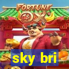 sky bri